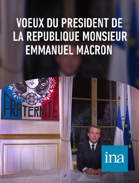 INA - Voeux du président de la République Monsieur Emmanuel Macron