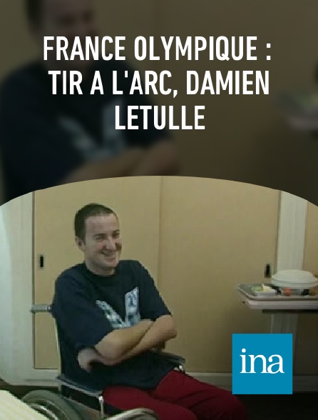 INA - France olympique : tir à l'arc, Damien Letulle