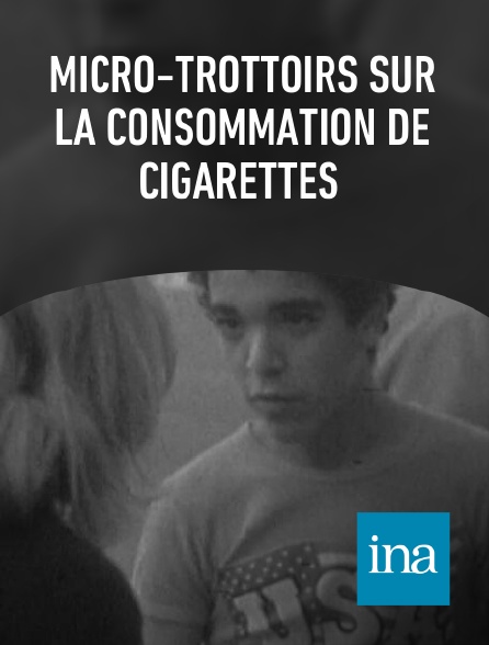 INA - Micro-trottoirs sur la consommation de cigarettes