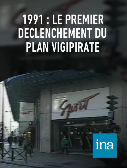 INA - 1991 : le premier déclenchement du plan Vigipirate