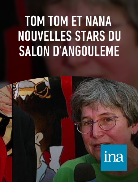 INA - Tom Tom et Nana nouvelles stars du salon d'Angoulême