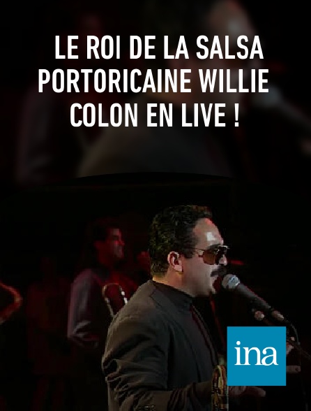 INA - Le roi de la salsa portoricaine Willie Colón en live !