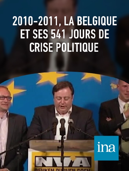 INA - 2010-2011, la Belgique et ses 541 jours de crise politique