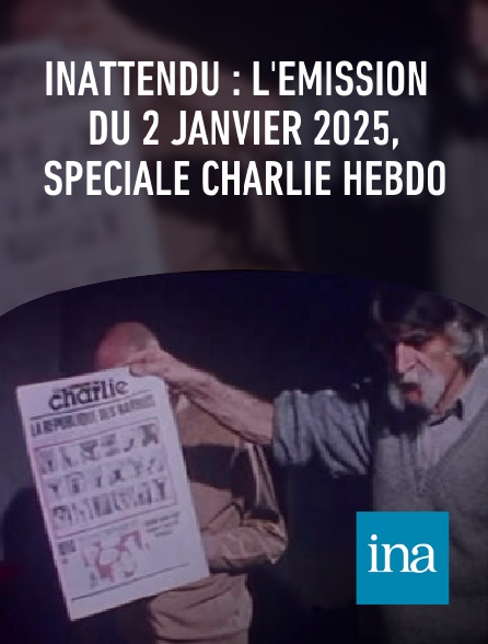 INA - INAttendu : l'émission du 2 janvier 2025, spéciale Charlie hebdo