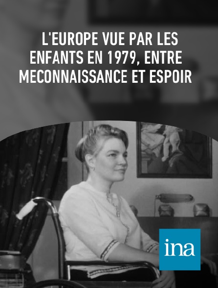 INA - L'Europe vue par les enfants en 1979, entre méconnaissance et espoir