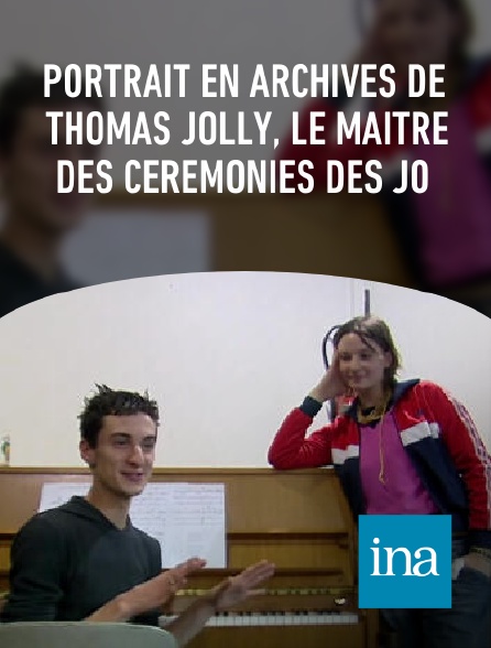 INA - Portrait en archives de Thomas Jolly, le maître des cérémonies des JO