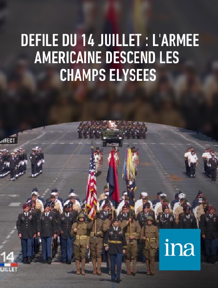 INA - Défilé du 14 juillet : l'armée américaine descend les Champs Elysées