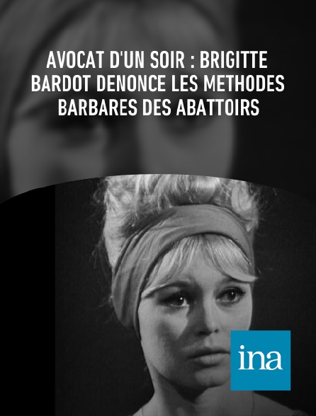 INA - Avocat d'un soir : Brigitte Bardot dénonce les méthodes barbares des abattoirs